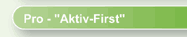 Sachverstndige befrworten den Aktiv-First!